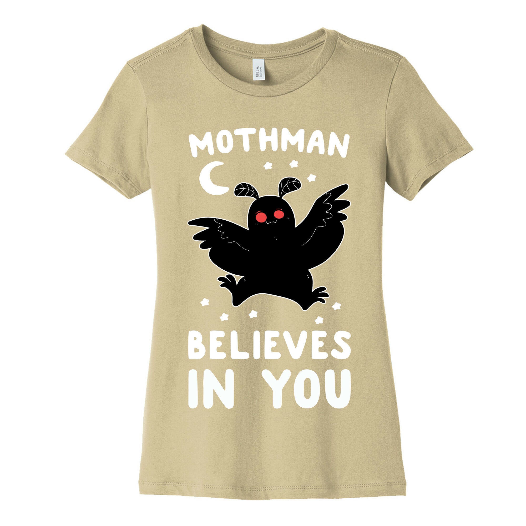 Mothman Believes in You Women's Cotton Tee